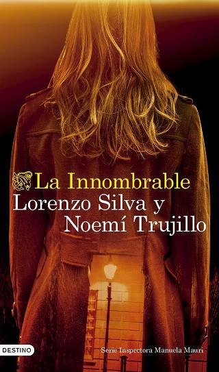 LA INNOMBRABLE | 9788423365142 | SILVA, LORENZO/TRUJILLO, NOEMÍ | Llibreria L'Odissea - Libreria Online de Vilafranca del Penedès - Comprar libros