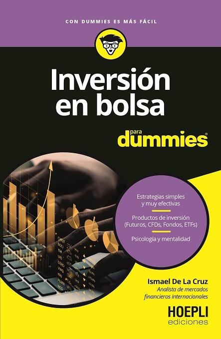 INVERSIÓN EN BOLSA PARA DUMMIES | 9791254990292 | DE LA CRUZ, ISMAEL | Llibreria L'Odissea - Libreria Online de Vilafranca del Penedès - Comprar libros