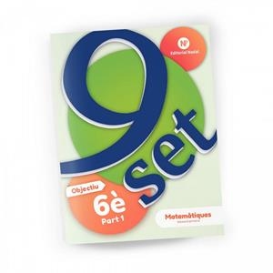 9 SET MATEMÀTIQUES OBJECTIU 6È ( 1ª PART ) | 9788478879205 | VV. AA | Llibreria Online de Vilafranca del Penedès | Comprar llibres en català