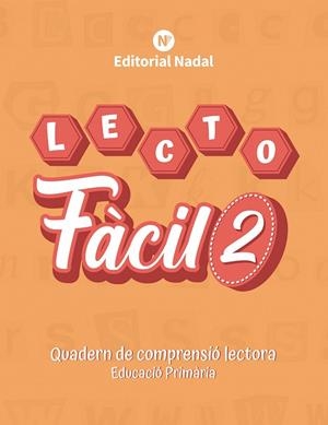 LECTOFÀCIL 2 LLETRA D'IMPREMTA | 9788478879243 | VV. AA | Llibreria Online de Vilafranca del Penedès | Comprar llibres en català