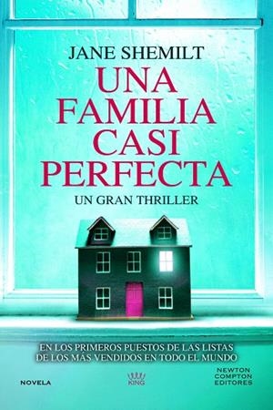 UNA FAMILIA CASI PERFECTA | 9788410080478 | SHEMILT, JANE | Llibreria L'Odissea - Libreria Online de Vilafranca del Penedès - Comprar libros