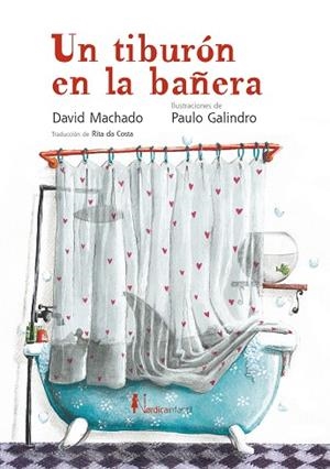 UN TAURÓ A LA BANYERA | 9788410200159 | MACHADO, DAVID | Llibreria L'Odissea - Libreria Online de Vilafranca del Penedès - Comprar libros
