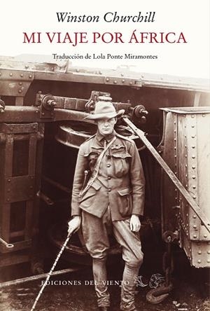 MI VIAJE POR ÁFRICA | 9788418227554 | CHURCHILL, WINSTON | Llibreria L'Odissea - Libreria Online de Vilafranca del Penedès - Comprar libros