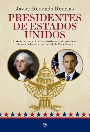 PRESIDENTES DE ESTADOS UNIDOS | 9788490603505 | REDONDO RODELAS, JAVIER | Llibreria L'Odissea - Libreria Online de Vilafranca del Penedès - Comprar libros