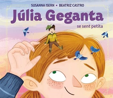 LA JÚLIA GEGANTA | 9788448868178 | ISERN, SUSANNA/CASTRO, BEATRIZ | Llibreria L'Odissea - Libreria Online de Vilafranca del Penedès - Comprar libros