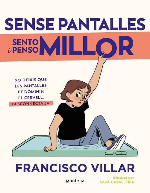 SENSE PANTALLES SENTO I PENSO MILLOR | 9788410050808 | VILLAR, FRANCISCO | Llibreria L'Odissea - Libreria Online de Vilafranca del Penedès - Comprar libros