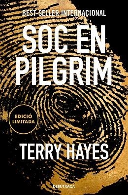 SÓC EN PILGRIM ( EDICIÓ LIMITADA ) | 9788419394446 | HAYES, TERRY | Llibreria L'Odissea - Libreria Online de Vilafranca del Penedès - Comprar libros