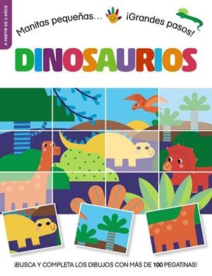 MANITAS PEQUEÑAS ... ¡ GRANDES PASOS ! DINOSAURIOS | 9788469642771 | STEMP, TONI | Llibreria L'Odissea - Libreria Online de Vilafranca del Penedès - Comprar libros