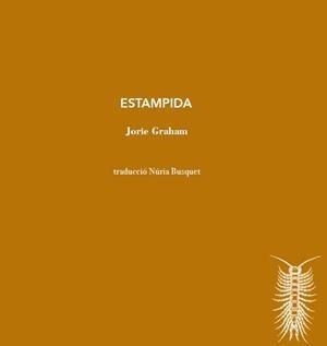 ESTAMPIDA | 9788412829112 | GRAHAM, JORIE | Llibreria L'Odissea - Libreria Online de Vilafranca del Penedès - Comprar libros