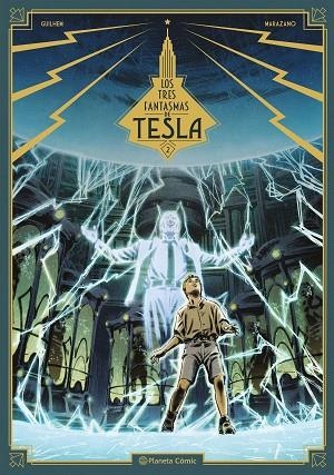 LOS TRES FANTASMAS DE TESLA 2 | 9788491734635 | RICHARD, MARAZANO | Llibreria L'Odissea - Libreria Online de Vilafranca del Penedès - Comprar libros