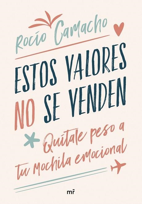 ESTOS VALORES NO SE VENDEN | 9788427051683 | CAMACHO, ROCÍO | Llibreria L'Odissea - Libreria Online de Vilafranca del Penedès - Comprar libros