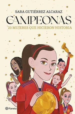CAMPEONAS | 9788408287346 | GUTIÉRREZ ALCARAZ, SARA | Llibreria L'Odissea - Libreria Online de Vilafranca del Penedès - Comprar libros
