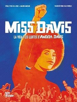 MISS DAVIS | 9788418705809 | AMÉZIANE, AMAZING/TITEUX DE LA CROIX, SYBILLE | Llibreria L'Odissea - Libreria Online de Vilafranca del Penedès - Comprar libros