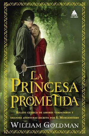 LA PRINCESA PROMETIDA | 9788419703538 | GOLDMAN, WILLIAM | Llibreria L'Odissea - Libreria Online de Vilafranca del Penedès - Comprar libros
