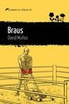 BRAUS | 9788419415288 | MUÑOZ, DAVID | Llibreria L'Odissea - Libreria Online de Vilafranca del Penedès - Comprar libros