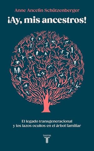 AY MIS ANCESTROS! | 9788430627035 | SCHÜTZENBERGER, ANNE ANCELIN | Llibreria Online de Vilafranca del Penedès | Comprar llibres en català