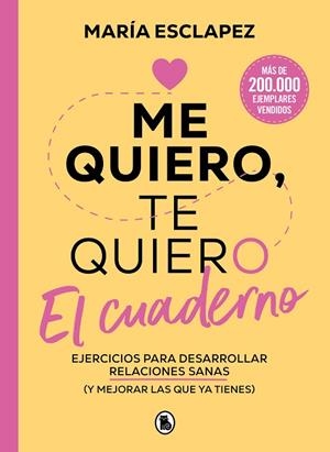 ME QUIERO TE QUIERO ( EL CUADERNO ) | 9788402429582 | ESCLAPEZ, MARÍA | Llibreria L'Odissea - Libreria Online de Vilafranca del Penedès - Comprar libros