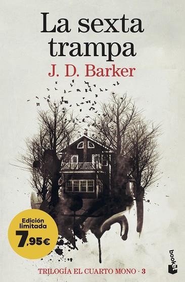 LA SEXTA TRAMPA ( TRILOGÍA EL CUARTO MONO 3 ) | 9788423365371 | BARKER, J. D. | Llibreria L'Odissea - Libreria Online de Vilafranca del Penedès - Comprar libros