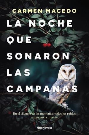 LA NOCHE QUE SONARON LAS CAMPANAS | 9788410140103 | MACEDO, CARMEN | Llibreria L'Odissea - Libreria Online de Vilafranca del Penedès - Comprar libros