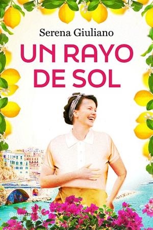 UN RAYO DE SOL | 9788408289821 | GIULIANO, SERENA | Llibreria L'Odissea - Libreria Online de Vilafranca del Penedès - Comprar libros