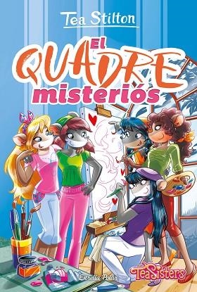 EL QUADRE MISTERIÓS | 9788413898506 | STILTON, TEA | Llibreria L'Odissea - Libreria Online de Vilafranca del Penedès - Comprar libros