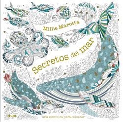 SECRETOS DEL MAR | 9788418725517 | MAROTTA, MILIE | Llibreria L'Odissea - Libreria Online de Vilafranca del Penedès - Comprar libros