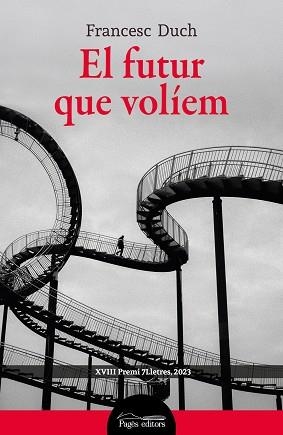 EL FUTUR QUE VOLÍEM | 9788413035475 | DUCH CASANOVA, FRANCESC | Llibreria L'Odissea - Libreria Online de Vilafranca del Penedès - Comprar libros