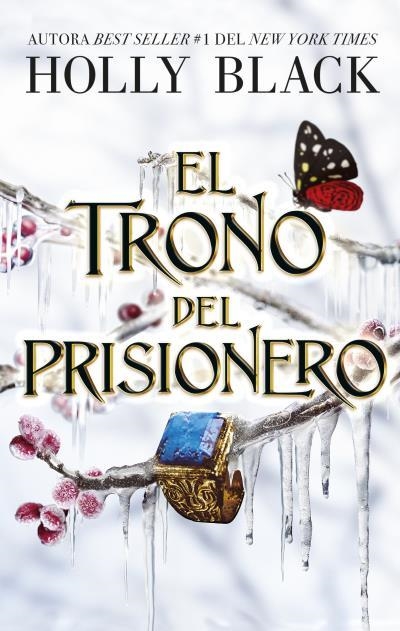 EL TRONO DEL PRISIONERO | 9788419252739 | BLACK, HOLLY | Llibreria L'Odissea - Libreria Online de Vilafranca del Penedès - Comprar libros