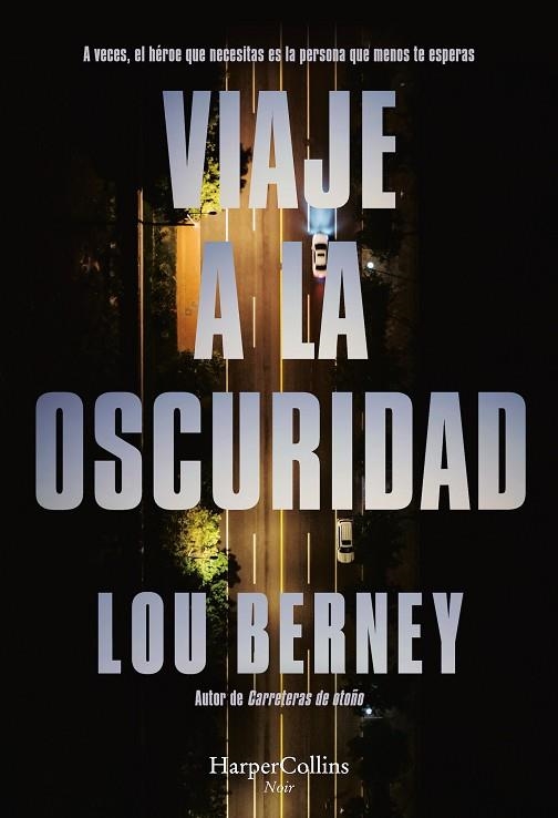 VIAJE A LA OSCURIDAD | 9788410640115 | BERNEY, LOU | Llibreria L'Odissea - Libreria Online de Vilafranca del Penedès - Comprar libros