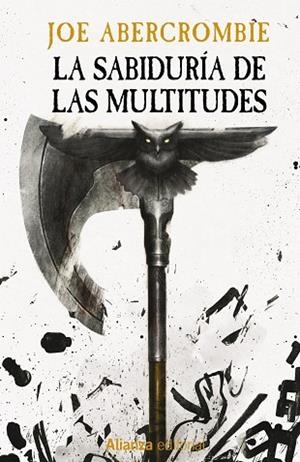 LA SABIDURÍA DE LAS MULTITUDES | 9788411487061 | ABERCROMBIE, JOE | Llibreria L'Odissea - Libreria Online de Vilafranca del Penedès - Comprar libros