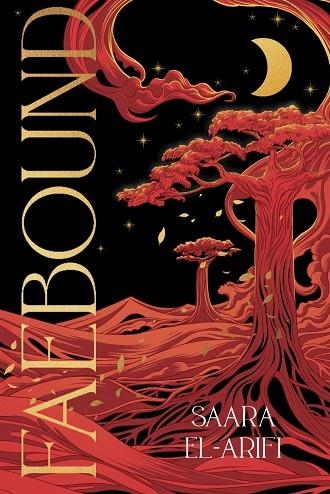 FAEBOUND | 9788419988287 | EL-ARIFI, SAARA | Llibreria L'Odissea - Libreria Online de Vilafranca del Penedès - Comprar libros