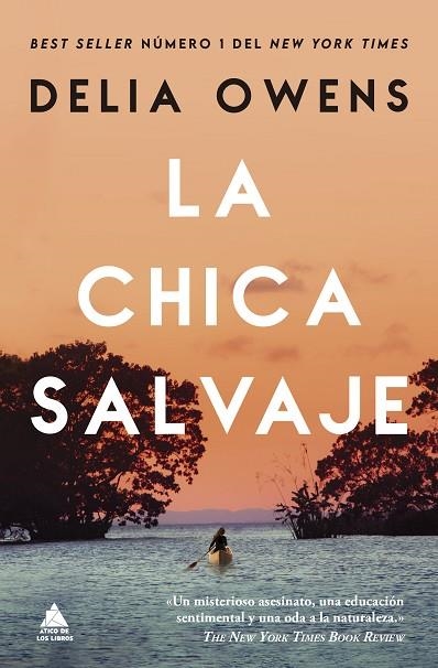 LA CHICA SALVAJE | 9788419703545 | OWENS, DELIA | Llibreria L'Odissea - Libreria Online de Vilafranca del Penedès - Comprar libros
