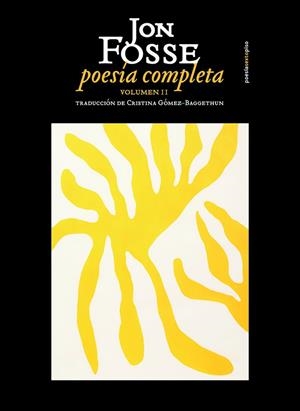 POESÍA COMPLETA | 9788419261021 | FOSSE, JON | Llibreria L'Odissea - Libreria Online de Vilafranca del Penedès - Comprar libros