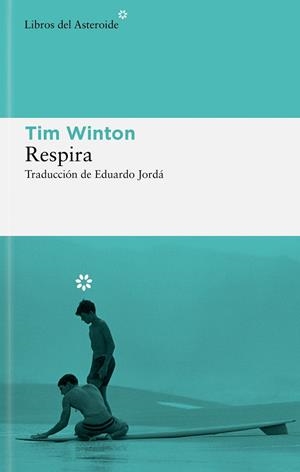 RESPIRA | 9788419089908 | WINTON, TIM | Llibreria Online de Vilafranca del Penedès | Comprar llibres en català