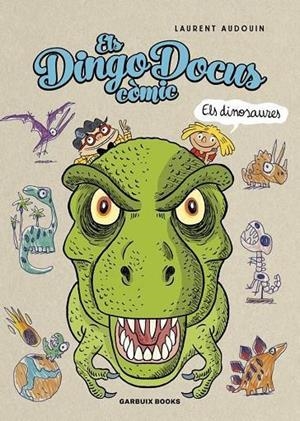 ELS DINGO DOCUS ELS DINOSAURES | 9788419393265 | AUDOUIN, LAURENT | Llibreria L'Odissea - Libreria Online de Vilafranca del Penedès - Comprar libros