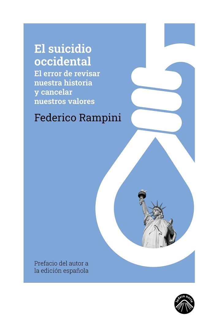 EL SUICIDIO OCCIDENTAL | 9788412809572 | RAMPINI, FEDERICO | Llibreria L'Odissea - Libreria Online de Vilafranca del Penedès - Comprar libros