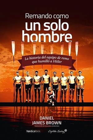 REMANDO COMO UN SOLO HOMBRE | 9788410200517 | BROWN, DANIEL JAMES | Llibreria L'Odissea - Libreria Online de Vilafranca del Penedès - Comprar libros