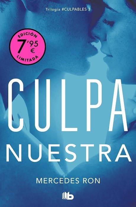 CULPA NUESTRA ( CAMPAÑA DE VERANO EDICIÓN LIMITADA ) | 9788413148830 | RON, MERCEDES | Llibreria L'Odissea - Libreria Online de Vilafranca del Penedès - Comprar libros