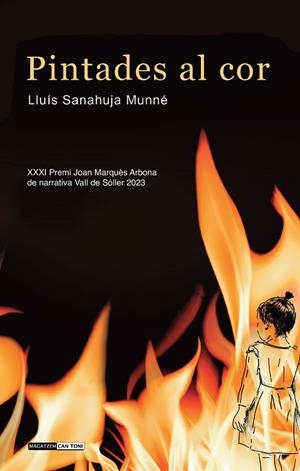 PINTADES AL COR | 9788419956163 | SANAHUJA MUNNÉ, LLUÍS | Llibreria L'Odissea - Libreria Online de Vilafranca del Penedès - Comprar libros