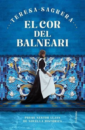 EL COR DEL BALNEARI | 9788466432184 | SAGRERA, TERESA | Llibreria L'Odissea - Libreria Online de Vilafranca del Penedès - Comprar libros