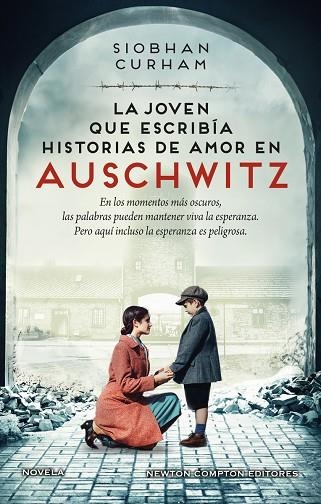LA JOVEN QUE ESCRIBÍA HISTORIAS DE AMOR EN AUSCHWITZ | 9788419620606 | CURHAM, SIOBHAN | Llibreria L'Odissea - Libreria Online de Vilafranca del Penedès - Comprar libros