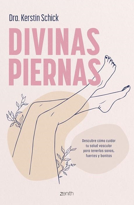 DIVINAS PIERNAS | 9788408288312 | DRA. KERSTIN SCHICK | Llibreria L'Odissea - Libreria Online de Vilafranca del Penedès - Comprar libros