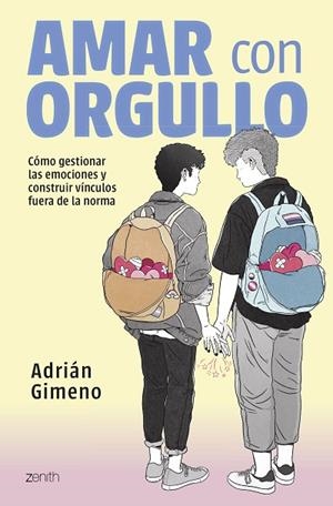 AMAR CON ORGULLO | 9788408288329 | GIMENO, ADRIÁN | Llibreria Online de Vilafranca del Penedès | Comprar llibres en català