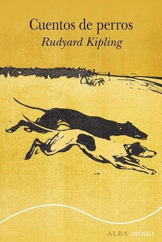 CUENTOS DE PERROS | 9788411780858 | KIPLING, RUDYARD | Llibreria L'Odissea - Libreria Online de Vilafranca del Penedès - Comprar libros