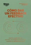 CÓMO DAR UN FEEDBACK EFECTIVO | 9788410121010 | VV. AA | Llibreria Online de Vilafranca del Penedès | Comprar llibres en català