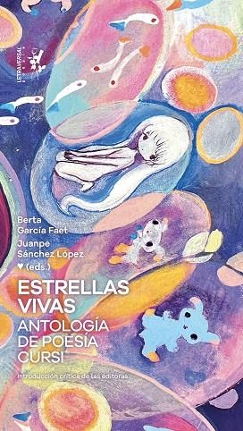 ESTRELLAS VIVAS ANTOLOGÍA DE POESÍA CURSI | 9788412827514 | VV. AA | Llibreria L'Odissea - Libreria Online de Vilafranca del Penedès - Comprar libros