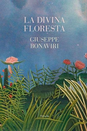 LA DIVINA FLORESTA | 9788419942883 | BONAVIRI, GIUSEPPE | Llibreria L'Odissea - Libreria Online de Vilafranca del Penedès - Comprar libros