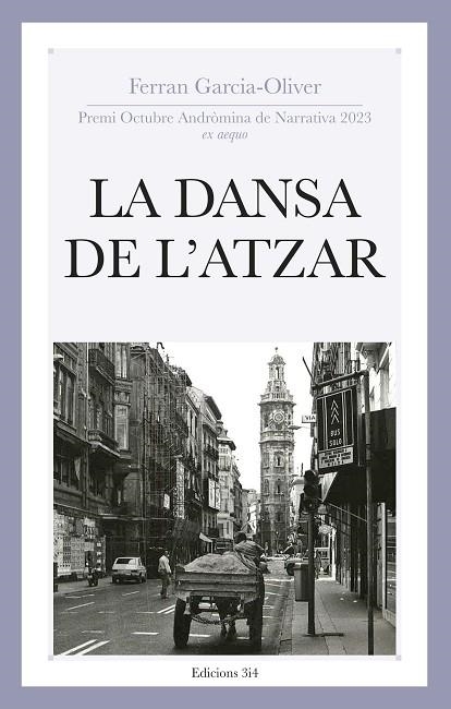 LA DANSA DE L'ATZAR | 9788417469825 | GARCIA-OLIVER I GARCIA, FERRAN | Llibreria L'Odissea - Libreria Online de Vilafranca del Penedès - Comprar libros