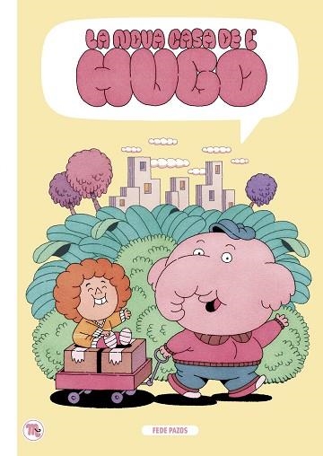 LA CASA NOVA DE L'HUGO | 9788413714493 | PAZOS, FEDERICO | Llibreria L'Odissea - Libreria Online de Vilafranca del Penedès - Comprar libros