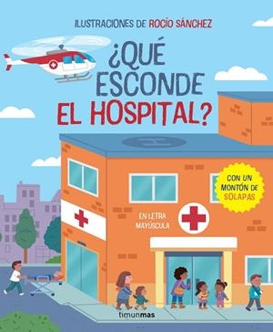 QUÉ ESCONDE EL HOSPITAL ? | 9788408279280 | SÁNCHEZ, ROCÍO | Llibreria L'Odissea - Libreria Online de Vilafranca del Penedès - Comprar libros